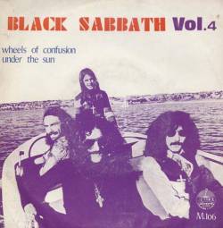 Black Sabbath : Wheels of Confusion - Under the Sun